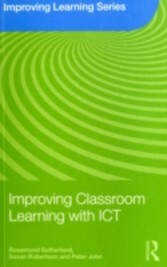 Improving Classroom Learning with ICT