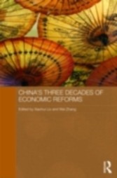 China's Three Decades of Economic Reforms