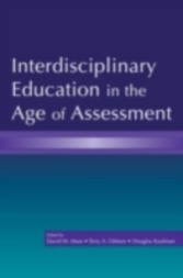 Interdisciplinary Education in the Age of Assessment