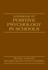 Handbook of Positive Psychology in Schools