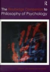 Routledge Companion to Philosophy of Psychology