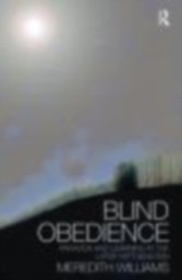 Blind Obedience