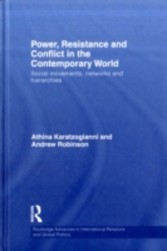 Power, Resistance and Conflict in the Contemporary World