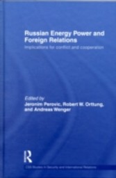 Russian Energy Power and Foreign Relations