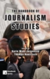 Handbook of Journalism Studies