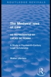 Medieval Idea of Law as Represented by Lucas de Penna (Routledge Revivals)