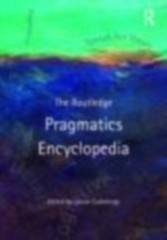 Routledge Pragmatics Encyclopedia