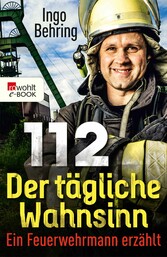 112 - Der tägliche Wahnsinn