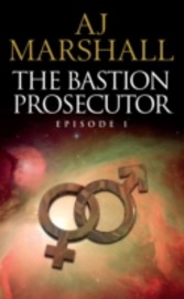 Bastion Prosecutor Episode 1