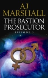 Bastion Prosecutor Episode 3