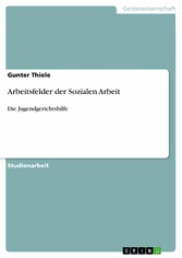 Arbeitsfelder der Sozialen Arbeit