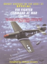 VIII Fighter Command at War