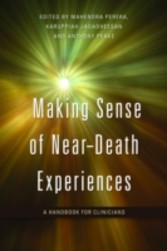 Making Sense of Near-Death Experiences