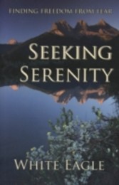 SEEKING SERENITY