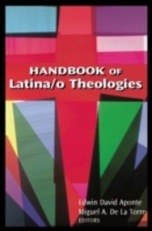 Handbook of Latina/o theologies