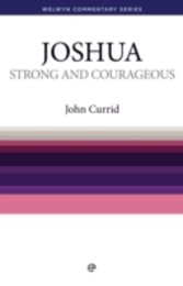 Strong and Courageous - Joshua