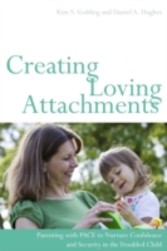 Creating Loving Attachments