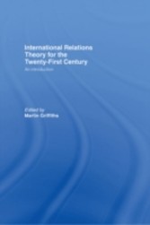 International Relations Theory for the Twenty-First Century