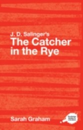 J.D. Salinger's The Catcher in the Rye