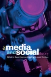 Media and Social Theory