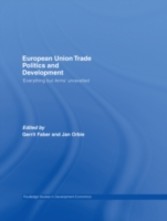 European Union Trade Politics and Development