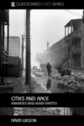 Cities and Race: America's New Black Ghettos