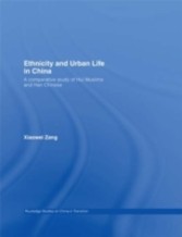 Ethnicity and Urban Life in China