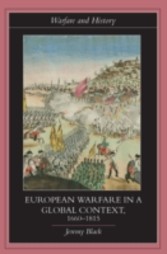 European Warfare in a Global Context, 1660-1815