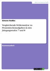 Vergleichende Fehleranalyse zu Prozentrechenaufgaben in den Jahrgangsstufen 7 und 8