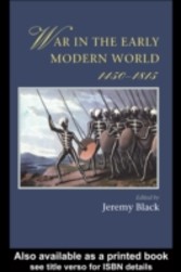 War In The Early Modern World, 1450-1815