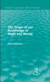 Origin of Our Knowledge of Right and Wrong (Routledge Revivals)