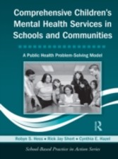 Comprehensive Children's Mental Health Services in Schools and Communities