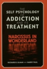 Self-Psychology of Addiction and Its Treatment