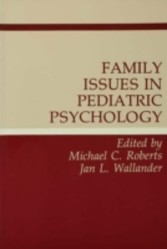 Family Issues in Pediatric Psychology