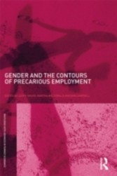 Gender and the Contours of Precarious Employment