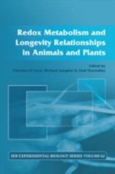 Redox Metabolism and Longevity Relationships in Animals and Plants