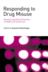 Responding to Drugs Misuse