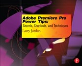 Adobe Premiere Pro Power Tips