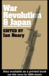 War, Revolution and Japan