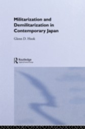 Militarisation and Demilitarisation in Contemporary Japan