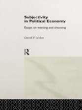 Subjectivity in Political Economy