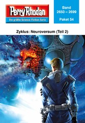 Perry Rhodan-Paket 54: Neuroversum (Teil 2)