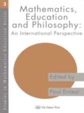 Mathematics Education and Philosophy