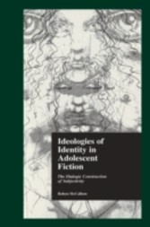 Ideologies of Identity in Adolescent Fiction