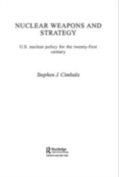 Nuclear Weapons and Strategy