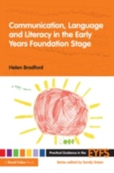 Communication  Language and Literacy in the Early Years Foundation Stage