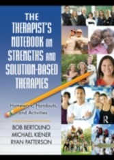 Therapist's Notebook on Strengths and Solution-Based Therapies