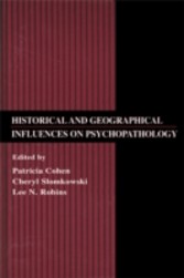 Historical and Geographical Influences on Psychopathology