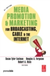 Media Promotion & Marketing for Broadcasting, Cable & the Internet