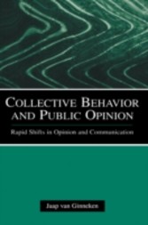 Collective Behavior and Public Opinion